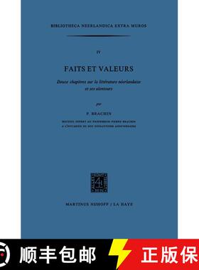 【3-4周达】Faits et Valeurs: Douze chapitres sur la littérature néerlandaise et ses alentours [9789024717859]