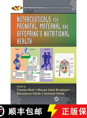 预订 Nutraceuticals for Prenatal, Maternal, and Offspring's Nutritional Health [9781138345829]