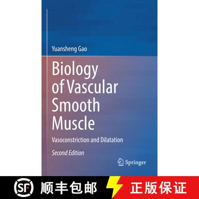 【3-4周达】Biology of Vascular Smooth Muscle : Vasoconstriction and Dilatation (Second Edition 2022) ... [9789811971242]
