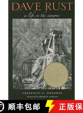 【3-4周达】Dave Rust: A Life in the Canyons [9780874809442]