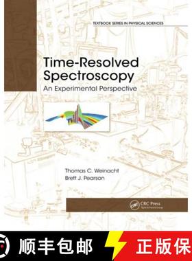 【3-4周达】Time-Resolved Spectroscopy: An Experimental Perspective [9780367780401]