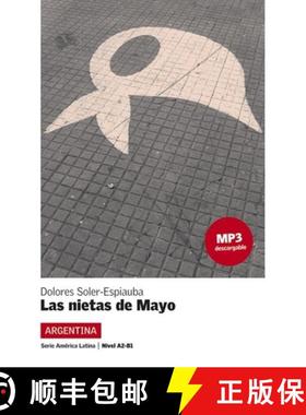 【3-4周达】Las nietas de Mayo (Argentina): MP3 audio download - Lecturas serie America Latina (A2-B1) [9788416057306]