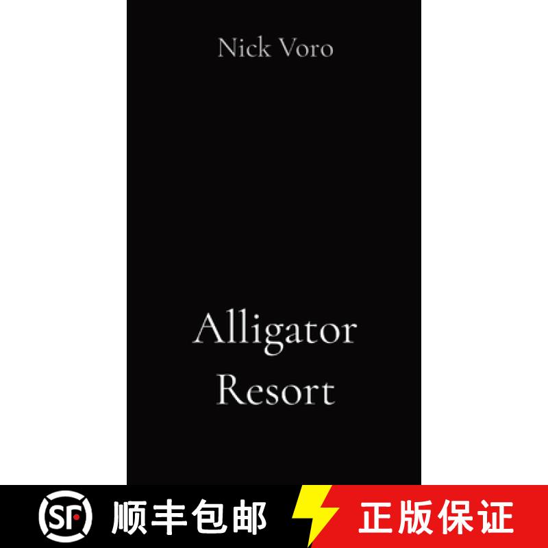 【3-4周达】Alligator Resort [9781738319947]