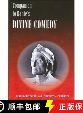 【3-4周达】Companion to Dante's Divine Comedy: A Comprehensive Guide for the Student and General Read... [9781586842635]