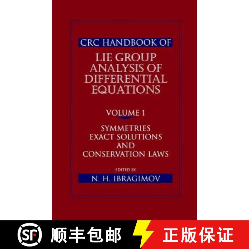 【3-4周达】CRC Handbook of Lie Group Analysis of Differential Equations, Volume I: Symmetries, Exact ... [9781138401983]
