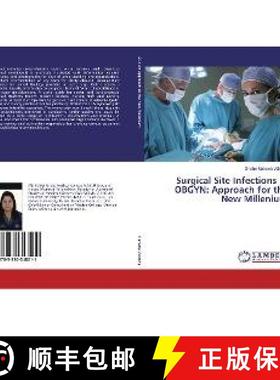 预订 Surgical Site Infections in OBGYN: Approach for the New Millenium [9783330348011]