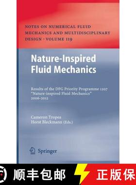 【3-4周达】Nature-Inspired Fluid Mechanics : Results of the DFG Priority Programme 1207 Nature-inspir... [9783642283017]