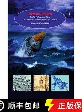 【3-4周达】Sherlock Holmes in the Fullness of Time [9780944872772]