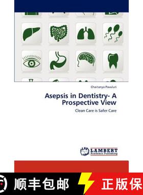 预订 Asepsis in Dentistry- A Prospective View [9783659133923]