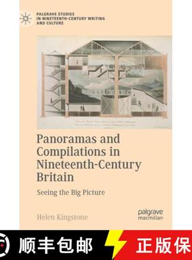 【3-4周达】Panoramas and Compilations in Nineteenth-Century Britain : Seeing the Big Picture [9783031156830]