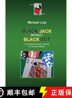 【3-4周达】Black Jack Without Black Out: The brilliant memory training for all card players [9783769368628]