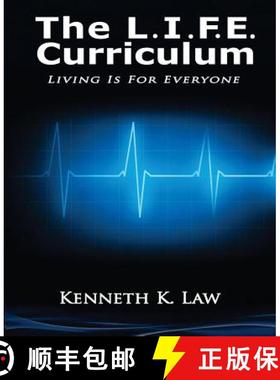 预订 The L.I.F.E. Curriculum: Living is for Everyone [9780997839302]