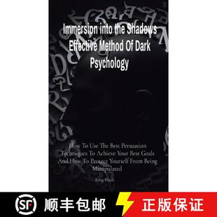Use Best the Method Dark Effective How Shadows 9781088179635 Persua... Immersion 3周达 Psychology into The