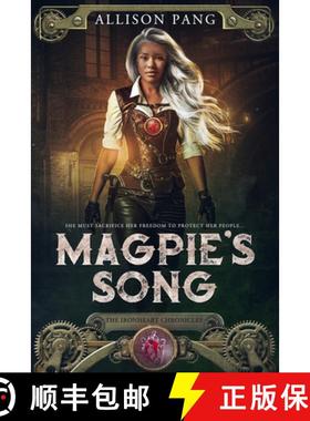 预订 Magpie's Song: Volume 1 [9781954255296]