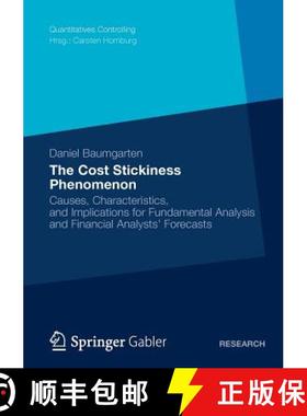 【3-4周达】The Cost Stickiness Phenomenon: Causes, Characteristics, and Implications for Fundamental ... [9783834941305]