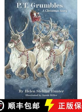 预订 P.T. Grumbles: A Christmas Story [9781641610162]