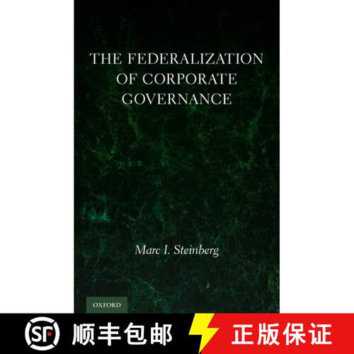 【3-4周达】精装 The Federalization of Corporate Governance [9780199934546]