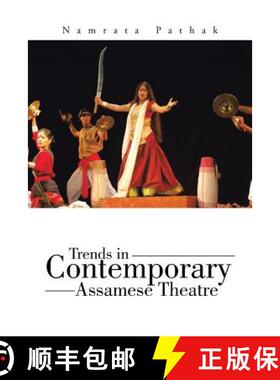 【3-4周达】Trends in Contemporary Assamese Theatre [9781482846553]