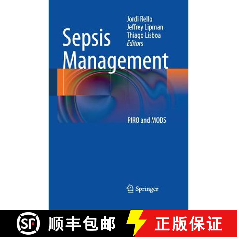 【3-4周达】Sepsis Management : PIRO and MODS [9783662519400]