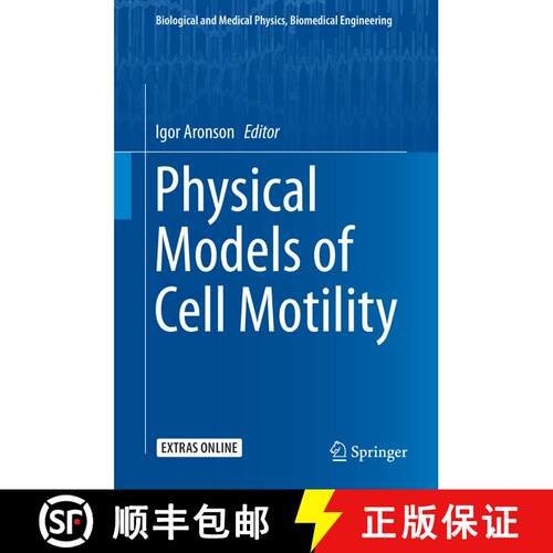 【3-4周达】精装 Physical Models of Cell Motility (1st ed. 2016) [9783319244464]