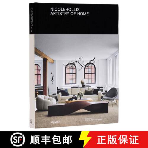 精装 Nicole Hollis: Artistry of Home [9780847832972]