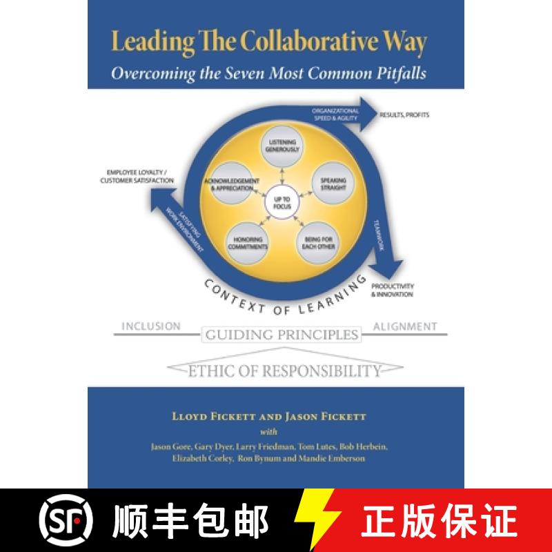 【3-4周达】Leading The Collaborative Way: Overcoming the Seven Most Common Pitfalls [9780978896324]