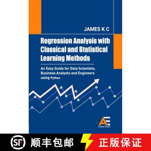 【3-4周达】Regression Analysis with Classical and Statistical Learning  Methods: An Easy Guide for Da... [9789348642516]