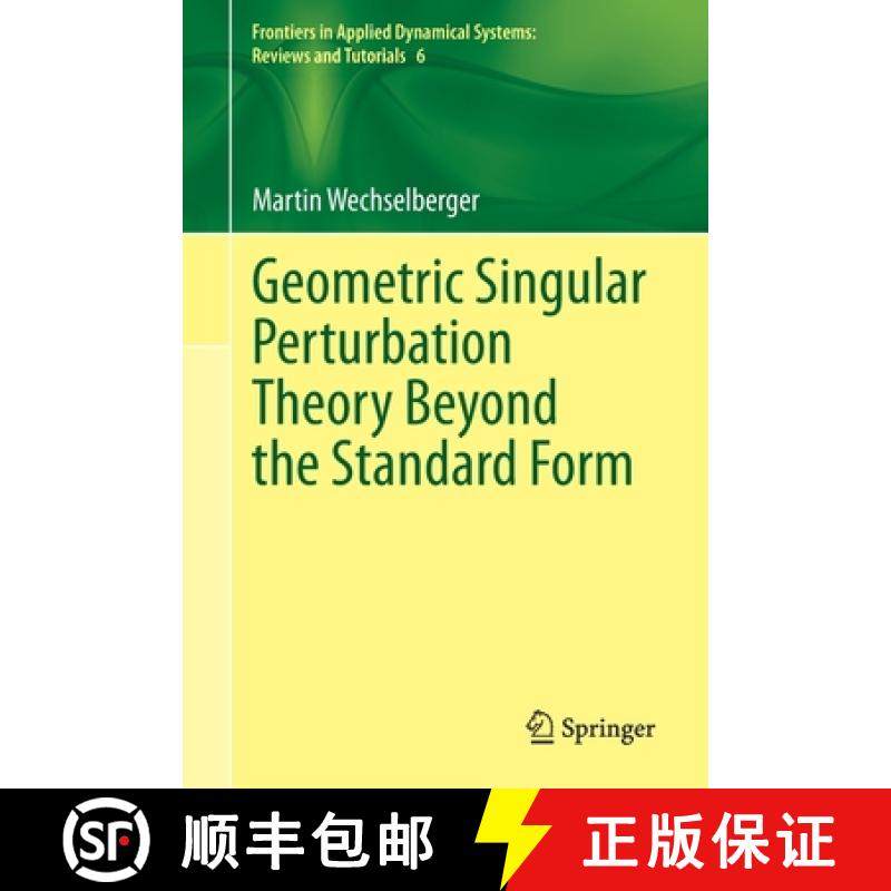 【3-4周达】Geometric Singular Perturbation Theory Beyond the Standard Form [9783030363987]