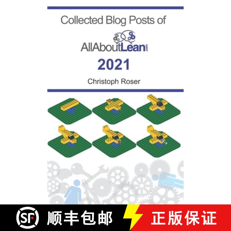 【2-3周达】Collected Blog Posts of AllAboutLean.com 2021 [9783963820434]