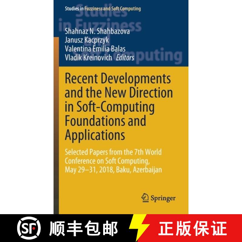 【3-4周达】Recent Developments and the New Direction in Soft-Computing Foundations and Applications: ... [9783030471231]