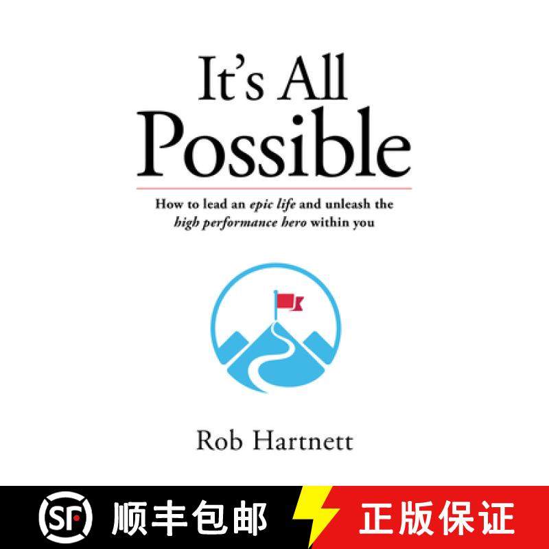【3-4周达】It's All Possible: How You Can Lead an Epic Life and Unleash the High Performance Hero Wit... [9780648515913]
