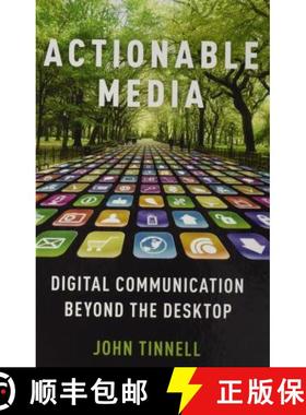 【3-4周达】Actionable Media: Digital Communication Beyond the Desktop [9780190678074]