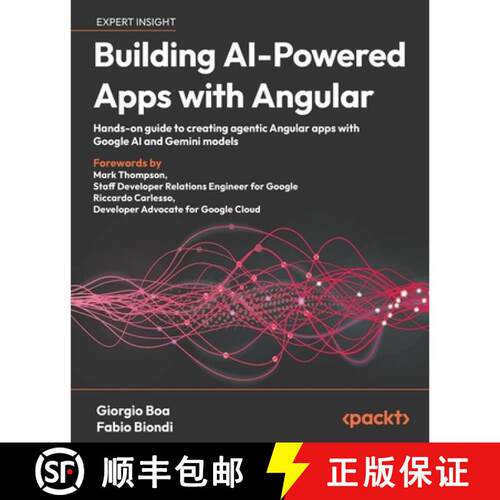 预订 Building AI-Powered Apps with Angular: Hands-on guide to creating agentic Angular apps with Goog... [9781806383498]