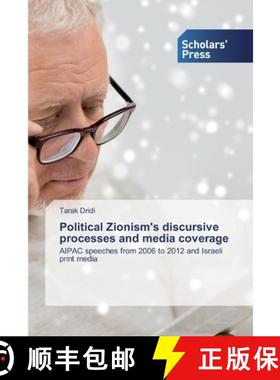 预订 Political Zionism's discursive processes and media coverage [9786138923398]