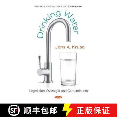 【3-4周达】Drinking Water: Legislation, Oversight and Contaminants [9781536174465]