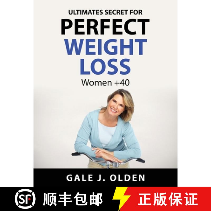 【3-4周达】Ultimates secret for perfect weight loss: Women +40 [9781837550050]