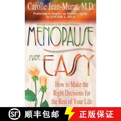 【3-4周达】Menopause Made Easy: How to Make the Right Decisions for the Rest of Your Life [9781561706068]