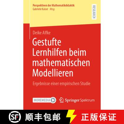 【3-4周达】Gestufte Lernhilfen beim mathematischen Modellieren : Ergebnisse einer empirischen Studie [9783658516994]