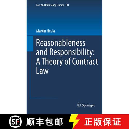 【3-4周达】Reasonableness and Responsibility: A Theory of Contract Law [9789401781114]