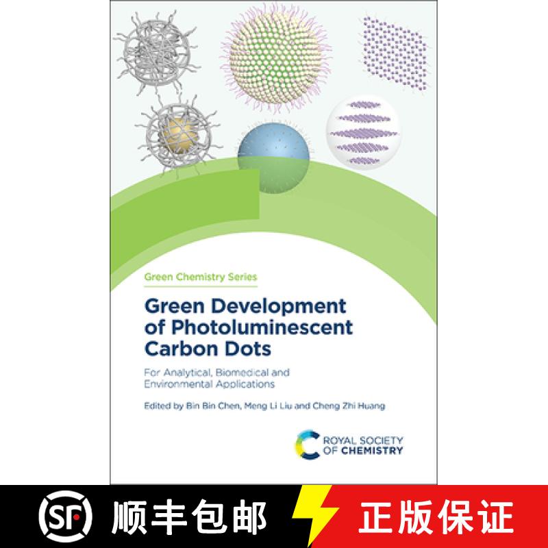 【3-4周达】Green Development of Photoluminescent Carbon Dots : For Analytical, Biomedical and Environ... [9781837670598]