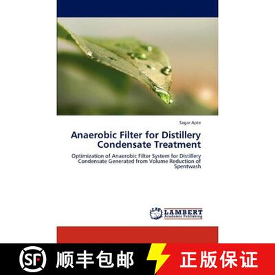 预订 Anaerobic Filter for Distillery Condensate Treatment [9783847347132]