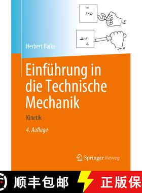 【3-4周达】Einführung in die Technische Mechanik : Kinetik (4. Auflage 2020) (4. Auflage 2020) (4. A... [9783662590959]