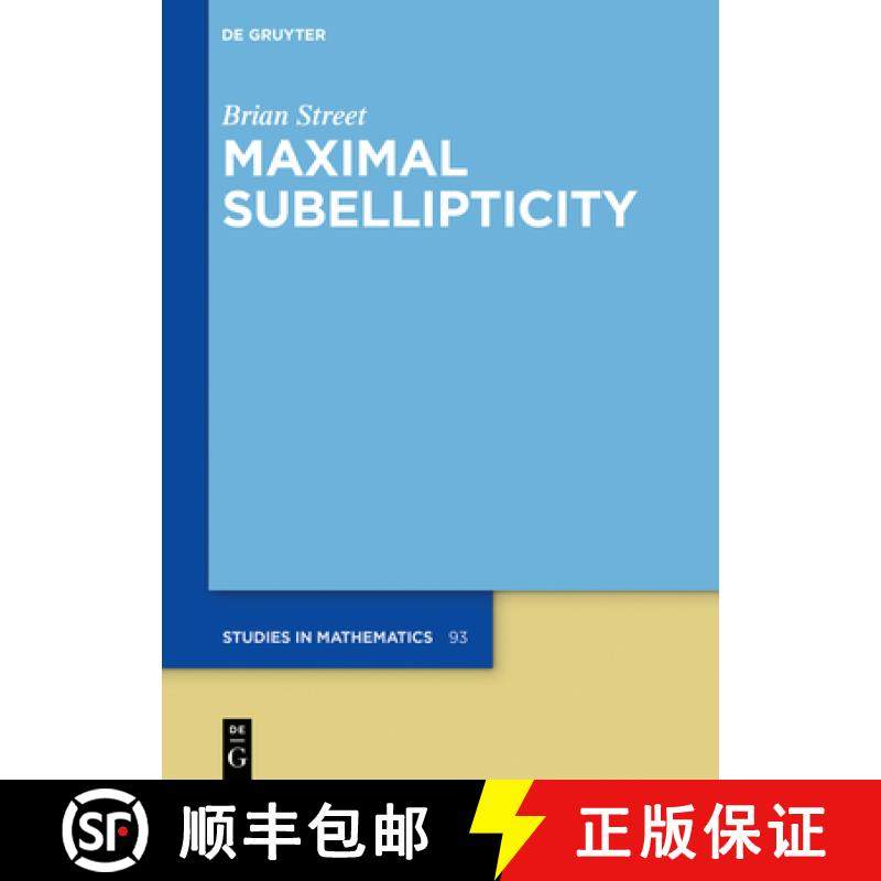 预订 Maximal Subellipticity [9783111085173]