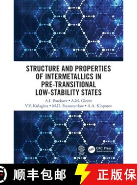 【3-4周达】Structure and Properties of Intermetallics in Pre-Transitional Low-Stability States [9780367498023]