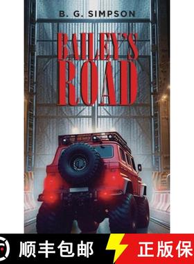 预订 Bailey's Road [9798895044612]