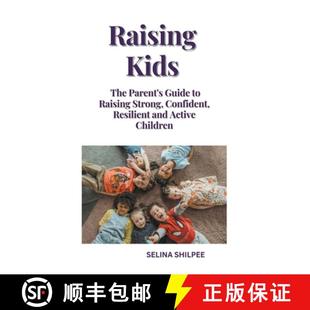 Parent and The Raising Active Resilient Guide Children Strong Kids Confident 3周达 9798215933282