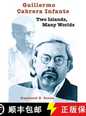 【3-4周达】Guillermo Cabrera Infante – Two Islands, Many Worlds [9780292777088]