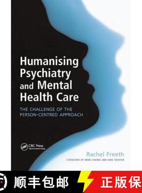 【3-4周达】Humanising Psychiatry and Mental Health Care: The Challenge of the Person-Centred Approach [9781138448810]