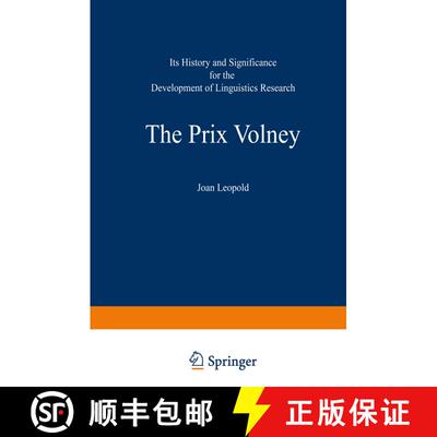 【3-4周达】The Prix Volney: Its History and Significance for the Development of Linguistics Research ... [9789401098762]