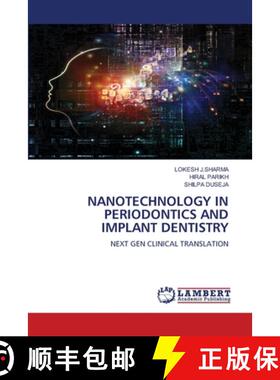 【3-4周达】Nanotechnology in Periodontics and Implant Dentistry [9786207994946]